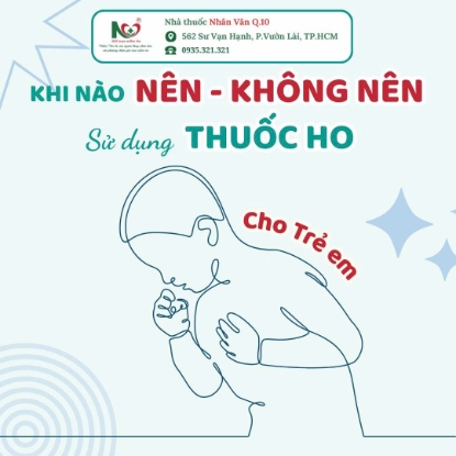 Picture for blog post KHI NÀO NÊN – KHÔNG NÊN SỬ DỤNG THUỐC HO CHO TRẺ EM?